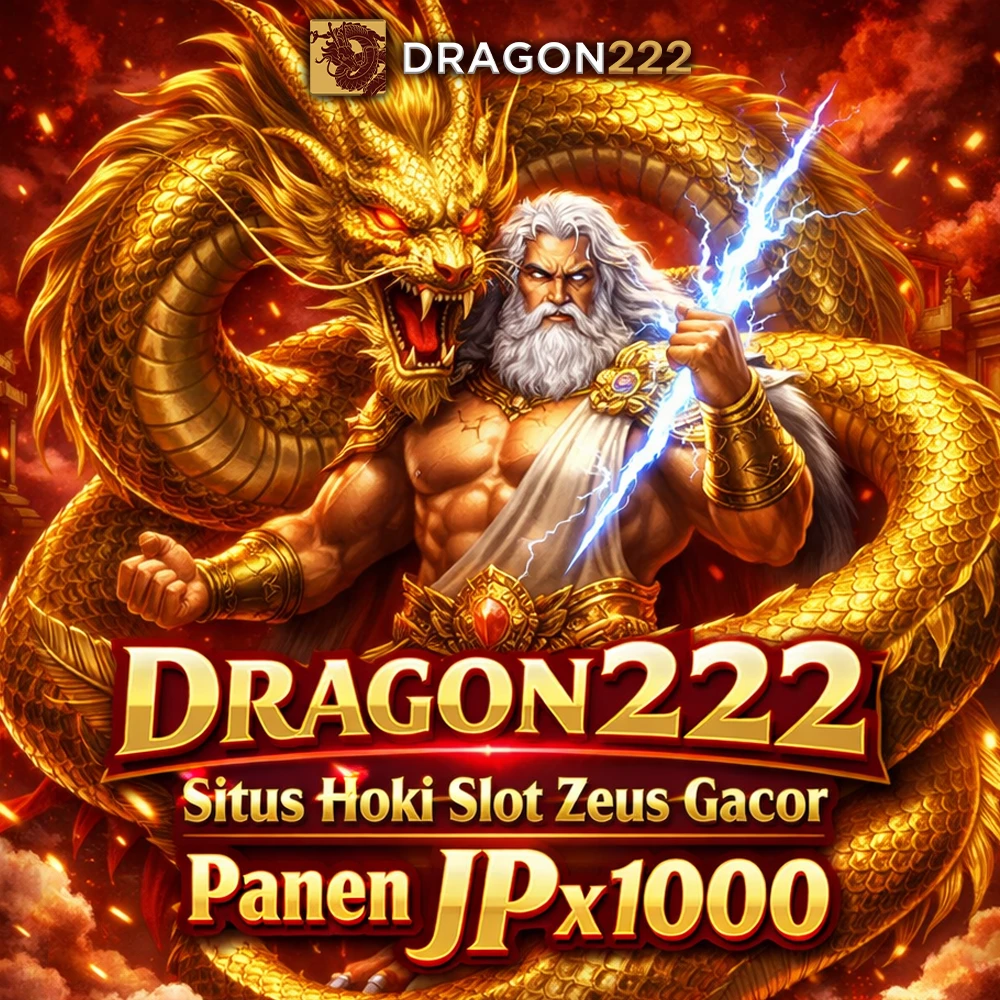 DRAGON222 | Situs Hoki Slot Zeus Gacor Trik Raih Panen JP x1000 Hari Iniimage 1